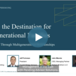 BNY Mellon – Pershing Podcast: Become the Destination for Multigenerational Families